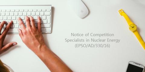 Administrators In The Field Of Nuclear Energy Competition Released - EPSO/AD/330/16